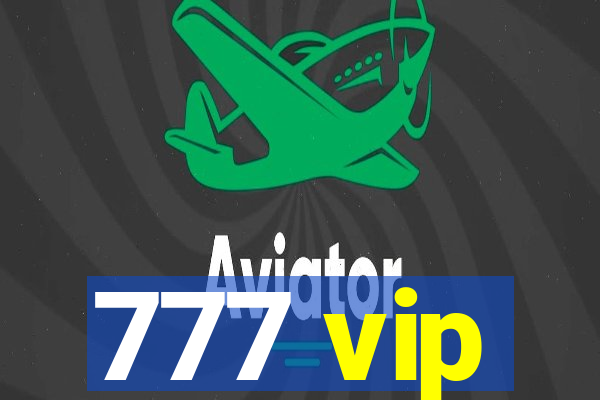 777 vip